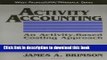 Books Activity Accounting: An Activity-Based Costing Approach Full Online