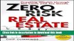 Books Zero Risk Real Estate: Creating Wealth Through Tax Liens and Tax Deeds Free Download