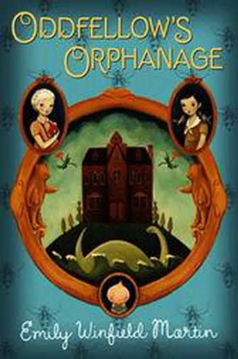 Oddfellows Orphanage Emily Winfield Martin Ebook EPUB PDF