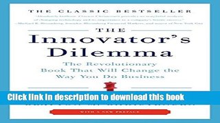 Books The Innovator s Dilemma: The Revolutionary Book That Will Change the Way You Do Business