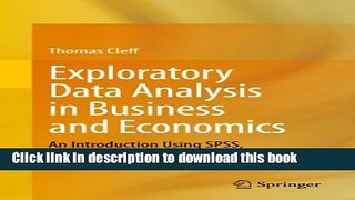 Books Exploratory Data Analysis in Business and Economics: An Introduction Using SPSS, Stata, and