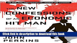 Books The New Confessions of an Economic Hit Man Free Online
