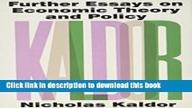 Books Further Essays on Economic Theory and Policy Full Online