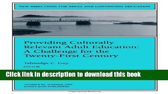 Ebook Providing Culturally Relevant Adult Education: A Challenge for the 21st Century published as