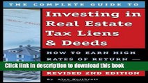 Ebook The Complete Guide to Investing in Real Estate Tax Liens   Deeds Free Online