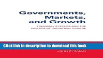 Ebook Governments, Markets, and Growth: Financial Systems and Politics of Industrial Change Full