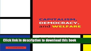 Books Capitalism, Democracy, and Welfare Full Online
