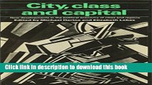 Books City Class and Capital: New Developments in the Political Economy of Cities and Regions Free