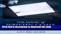 Ebook The Magic of Written Goals: How to Turn Your Dreams Into Reality Free Online