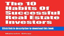 PDF  The 10 Habits of Successful Real Estate Investors  Online
