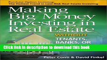 PDF  Making Big Money Investing in Real Estate: Without Tenants, Banks, or Rehab Projects  Free