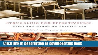 Books Struggling for Effectiveness: CIDA and Canadian Foreign Aid Full Online