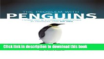 Books The Problem with Penguins: Stand Out in a Crowded Marketplace by Packaging Your Big Idea