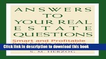 Ebook Answers to Your Real Estate Questions: Smart and Profitable Real Estate Investing for