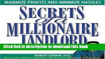 Books Secrets of a Millionaire Landlord: Maximize Profits and Minimize Hassles Free Online