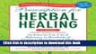 Read Prescription for Herbal Healing, 2nd Edition: An Easy-to-Use A-to-Z Reference to Hundreds of