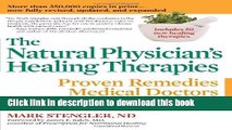 Read The Natural Physician s Healing Therapies: Proven Remedies Medical Doctors Don t Know Ebook