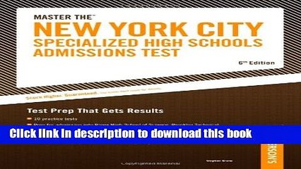 Read Master the New York City Specialized High Schools Admissions Test (Peterson s Master the New