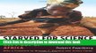 [Read PDF] Starved for Science: How Biotechnology Is Being Kept Out of Africa Ebook Free