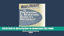 Read User s Guide to Preventing   Reversing Diabetes Naturally: Learn How to Use Foods