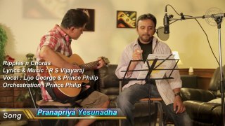 Pranapriya Yesunadha – Cover Version of Malayalam Christian devotional by Lijo George n Prince