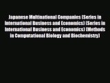 behold Japanese Multinational Companies (Series in International Business and Economics) (Series