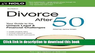 Books Divorce After 50: Your Guide to the Unique Legal   Financial Challenges Full Online