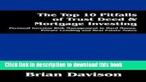 Books The Top 10 Pitfalls of Trust Deed   Mortgage Investing: Personal Investor Risk Management in
