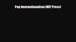 there is Pop Internationalism (MIT Press)