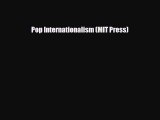 there is Pop Internationalism (MIT Press)