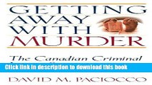 Books Getting away with murder: The Canadian criminal justice system Full Online