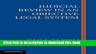 Books Judicial Review in an Objective Legal System Full Online