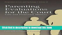 Books Parenting Evaluations for the Court: Care and Protection Matters Full Online