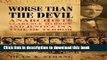 Books Worse than the Devil: Anarchists, Clarence Darrow, and Justice in a Time of Terror Full Online