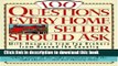 Ebook 100 Questions Every Home Seller Should Ask: With Answers from the Top Brokers from Around