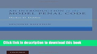 Ebook An Introduction to the Model Penal Code Free Online