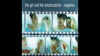 The Girl and The Dreamcatcher - Monster