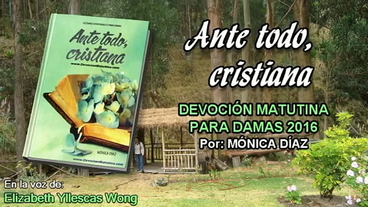 Domingo 31 de julio 2016 | Devoción Matutina para Damas 2016 | Cuando sentimos que algo se rompe...