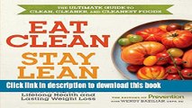 Books Eat Clean, Stay Lean: 300 Real Foods and Recipes for Lifelong Health and Lasting Weight Loss