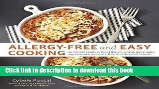 Books Allergy-Free and Easy Cooking: 30-Minute Meals without Gluten, Wheat, Dairy, Eggs, Soy,