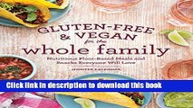 Books Gluten-Free   Vegan for the Whole Family (EBK): Nutritious Plant-Based Meals and Snacks
