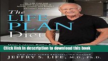 Ebook The Life Plan Diet: How Losing Belly Fat is the Key to Gaining a Stronger, Sexier, Healthier