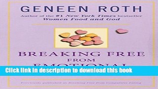 Books Breaking Free from Emotional Eating Free Online