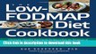 Ebook The Low-FODMAP Diet Cookbook: 150 Simple, Flavorful, Gut-Friendly Recipes to Ease the