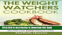 Books The Weight Watchers Cookbook: Smart Points Guide with 50 Delicious Recipes for Rapid Weight