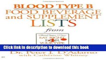 Ebook Blood Type B Food, Beverage and Supplemental Lists Full Online KOMP