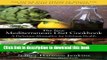 Ebook The New Mediterranean Diet Cookbook: A Delicious Alternative for Lifelong Health Full