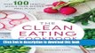 Ebook Clean Eating Cookbook   Diet: Over 100 Healthy Whole Food Recipes   Meal Plans Full Online