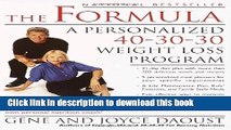 Ebook The Formula: A Personalized 40-30-30 Fat-Burning Nutrition Program Full Online