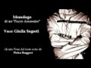 Giulia Segreti - Monologo di un Pazzo Assassino